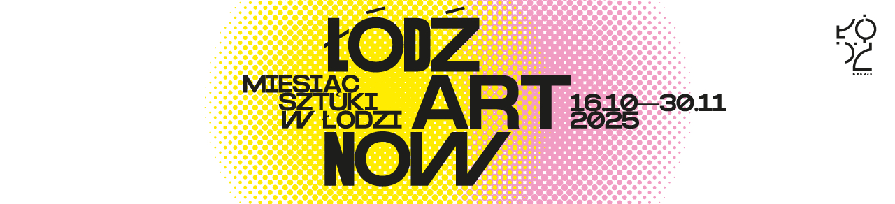 LODZ ART NOW BANER 1280x292